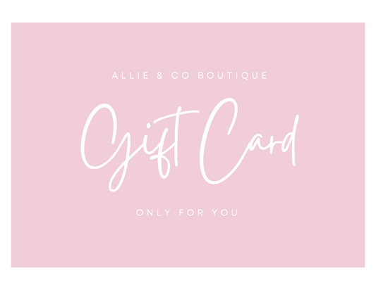 Allie & Co Boutique Gift Card